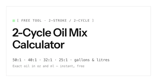 2-Cycle Oil Mix Calculator - Product Image